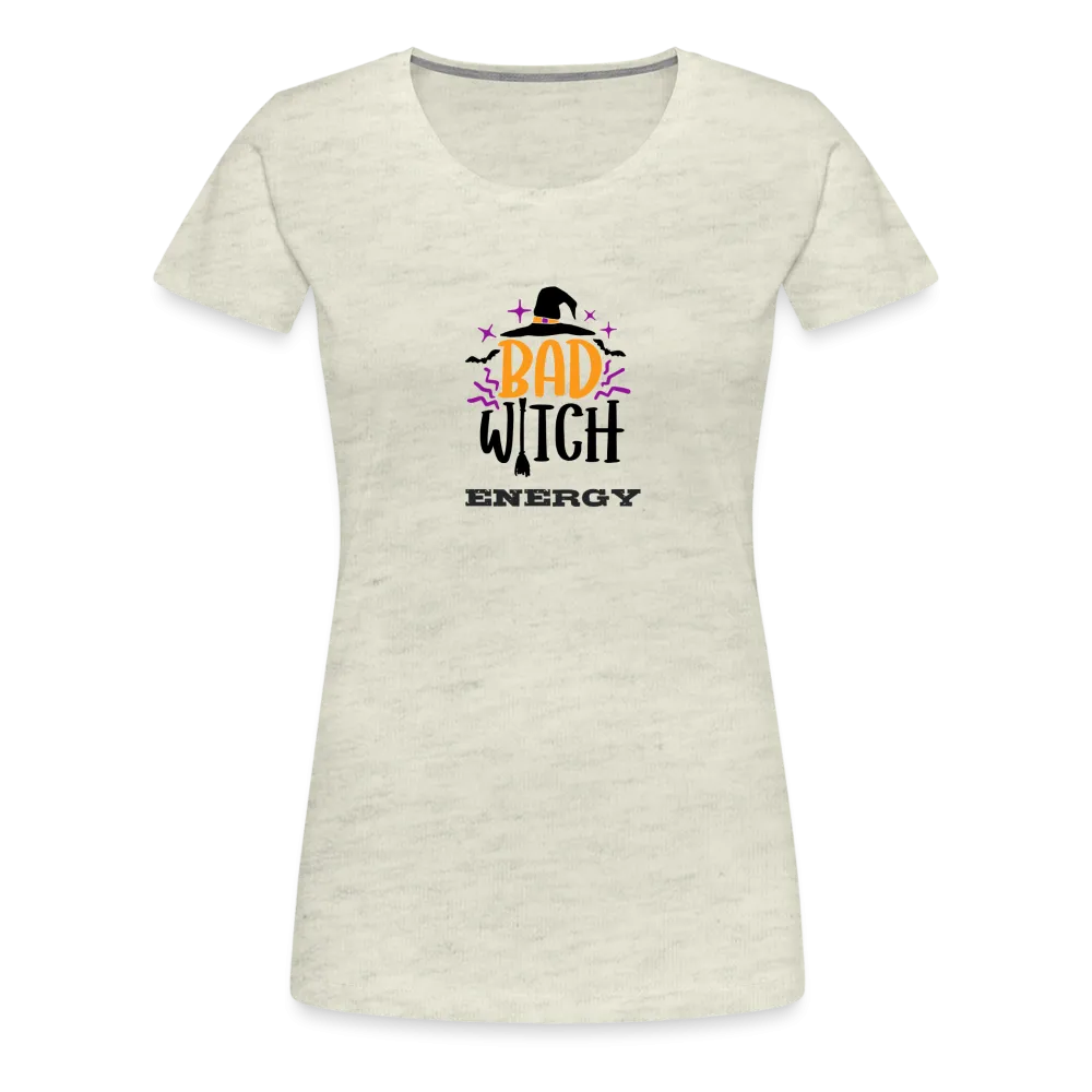 Womens Premium T-Shirt - Bad Witch Energy