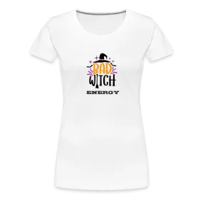 Womens Premium T-Shirt - Bad Witch Energy