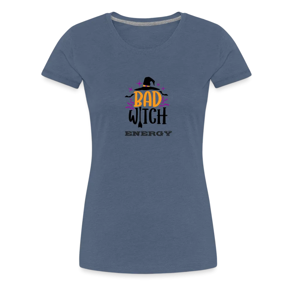 Womens Premium T-Shirt - Bad Witch Energy