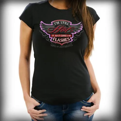 Sons of Arthritis Womens Still Hot Biker Tee