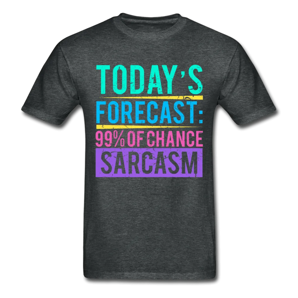 Today's Forecast T-Shirt