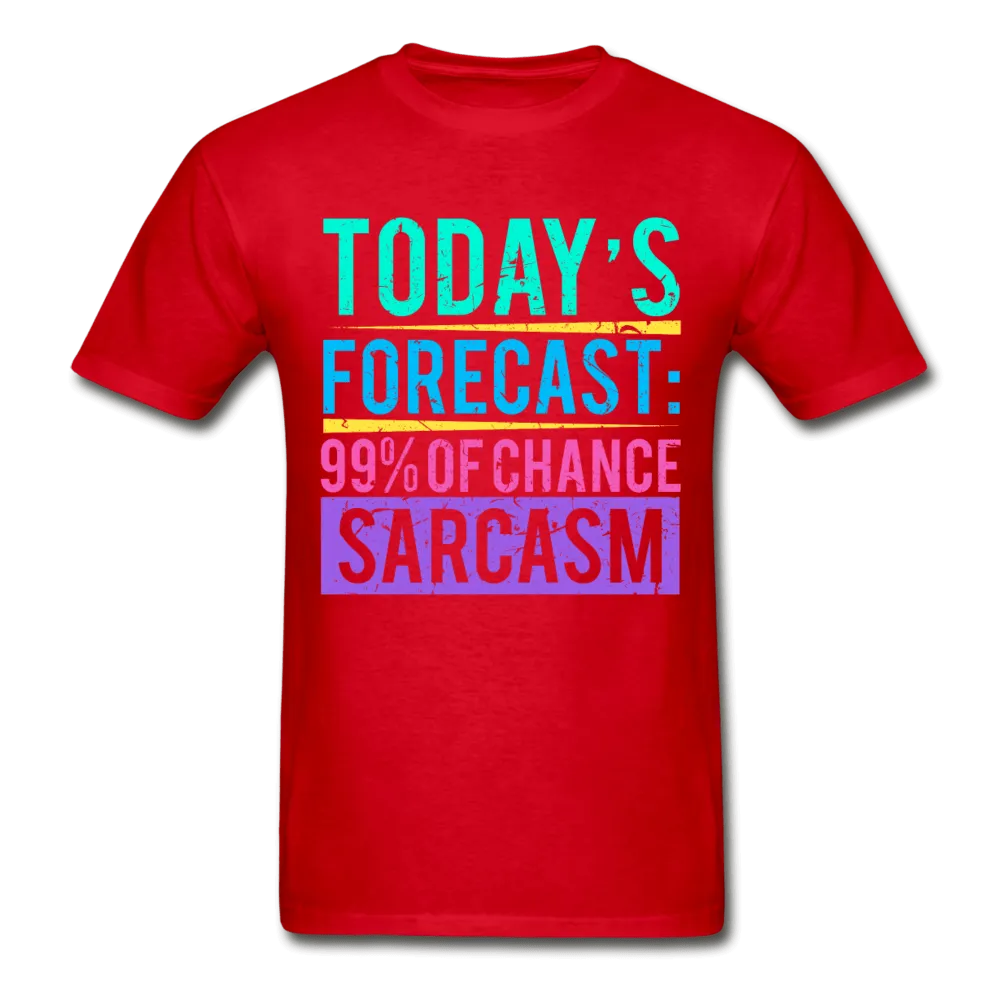 Today's Forecast T-Shirt