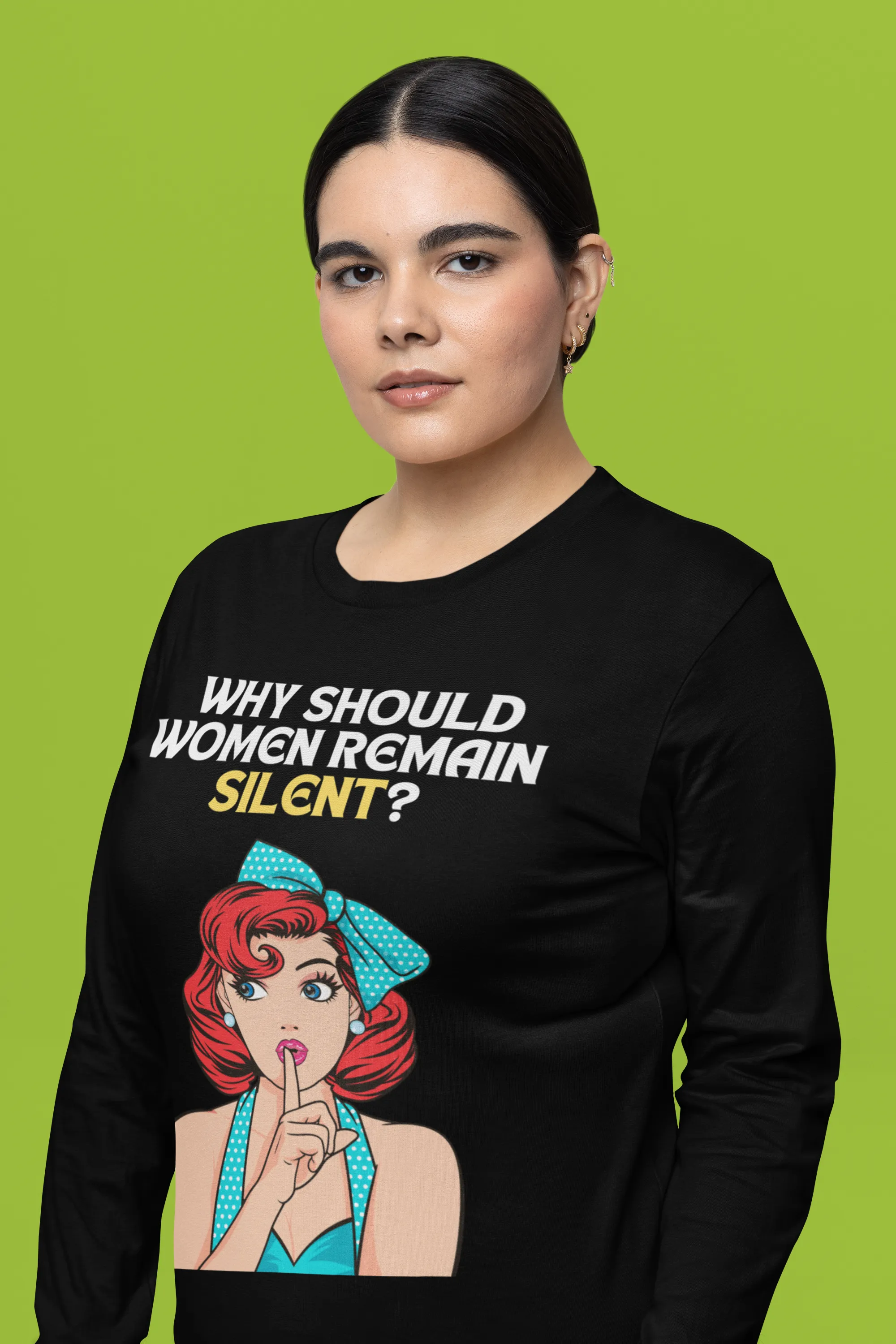 Why Should Women Remain Silent Full Sleeves T-shirt